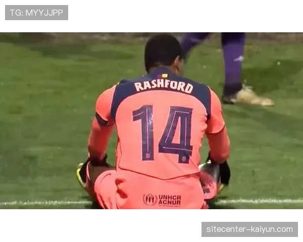 巴萨积极推动拉什福德买断条款 3000万欧转会费或影响薪资空间